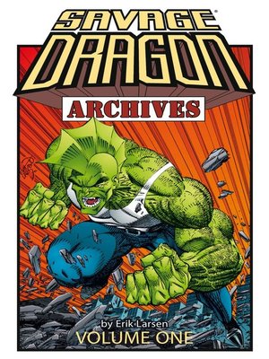 cover image of Savage Dragon Archives, Volume 1